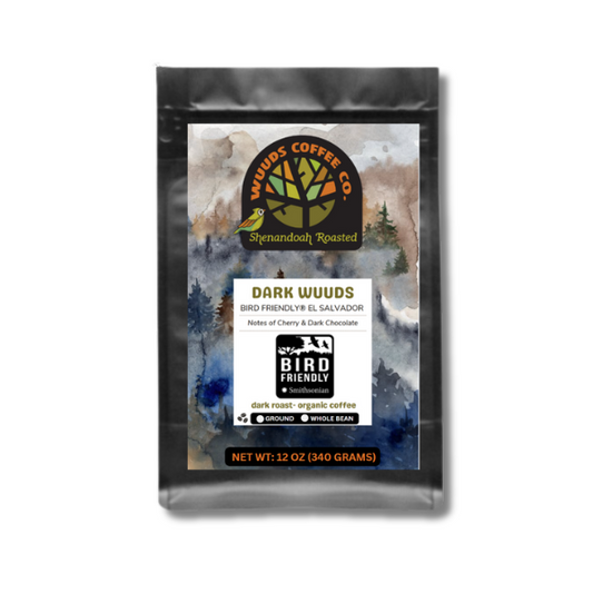 Dark Wuuds-Bird Friendly® Certified/Organic El Salvador