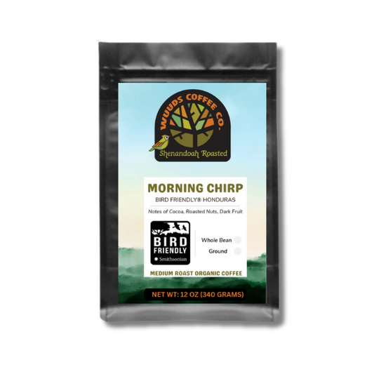 Morning Chirp-Bird Friendly® Certified/Organic Honduras